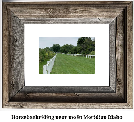 horseback riding near me in Meridian, Idaho